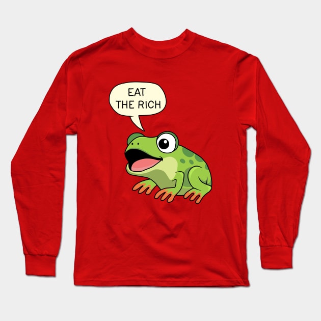 Eat The Rich - Frog Long Sleeve T-Shirt by valentinahramov